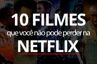 melhores filmes netflix