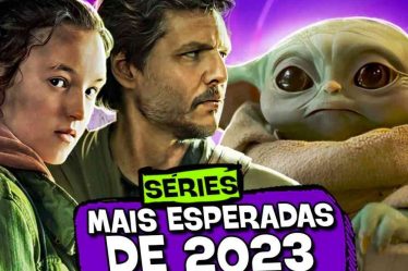 séries mais esperadas de 2023