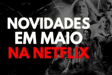 novidades em maio na netflix